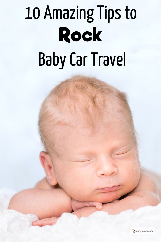 10 Amazing Tips to Rock Baby Car Travel. When you first have a baby, those clue-less first days, even travelling by car is daunting. Here are some great tips to help you rock road trips with a baby.