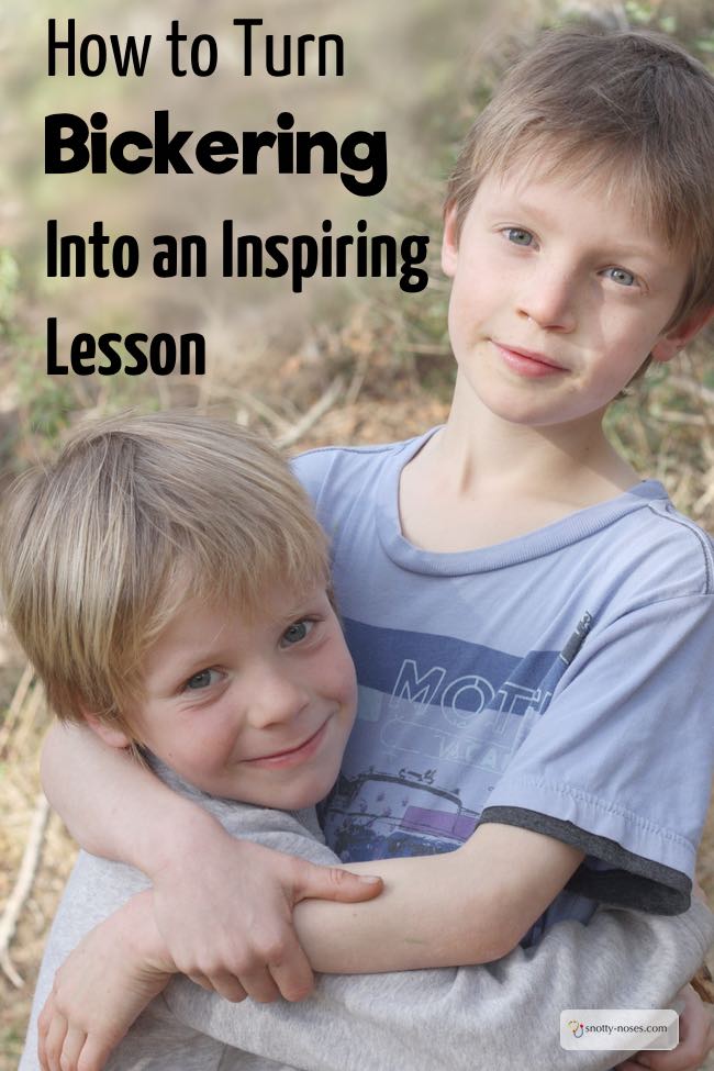 How to Turn Bickering into an Inspiring Lesson. Another alternative to Time Out. Kids bicker, argue and fight and it can be so frustrating. But it can also be a valuable lesson.