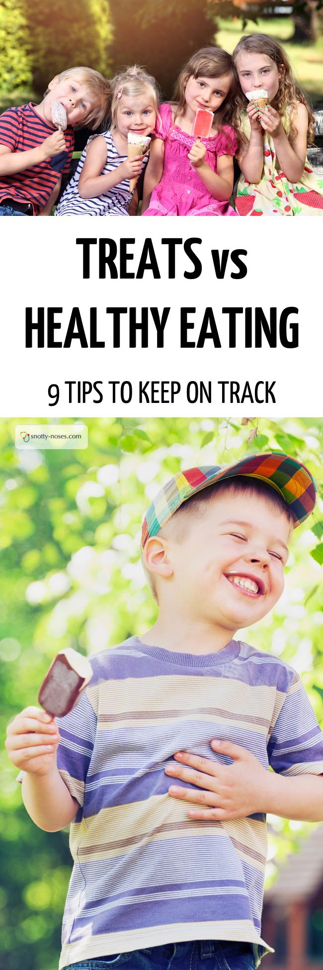 Treats vs Healthy  Snacks. How to Combine Treats and Healthy Eating for Kids