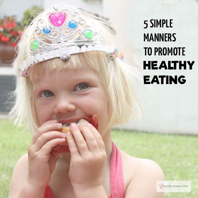5 Simple Manners that Promote Healthy Eating. Healthy eating isn't just about the food, it's also about the relationship we have with food. Surprisingly you can teach your kids healthy habits but nurturing good table manners.