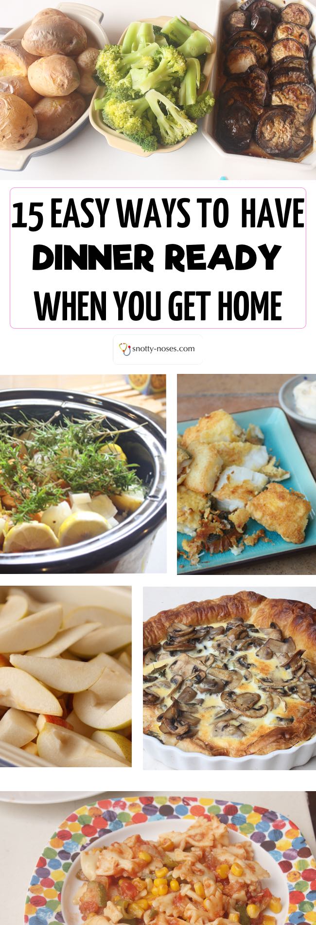 12 Easy Ways to Have Dinner Ready When you get Home