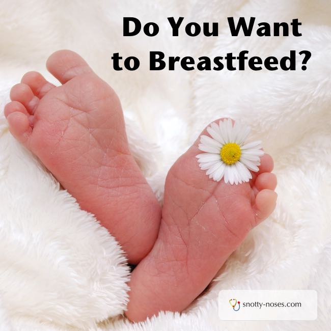Do you want to Breastfeed? Breastfeeding helps you build a bond with your baby but it can be hard work!